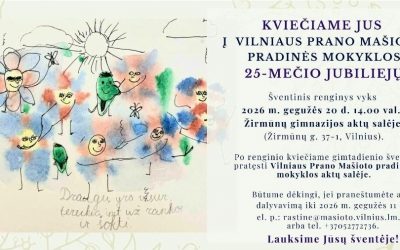 Prano Mašioto mokyklai – 25!
